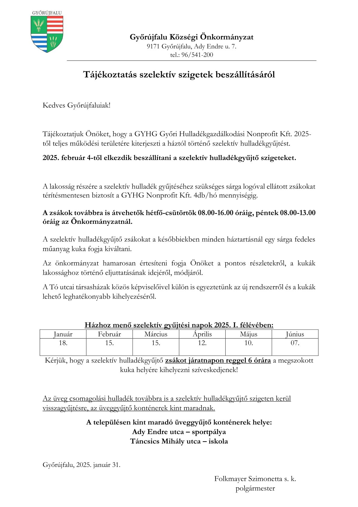 Tájékoztatás szelektív szigetek beszállításáról